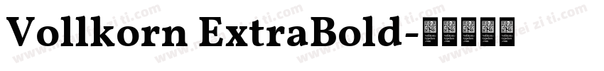 Vollkorn ExtraBold字体转换